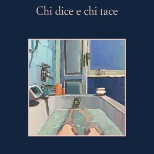 Chi dice e chi tace
