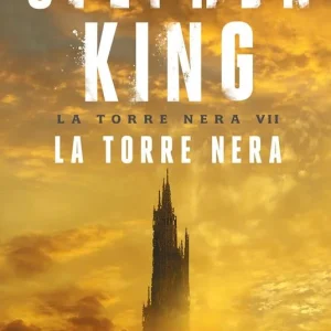 La torre nera. La torre nera. Vol. 7
