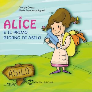 Alice e il primo giorno di asilo