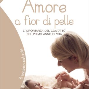 Amore a fior di pelle