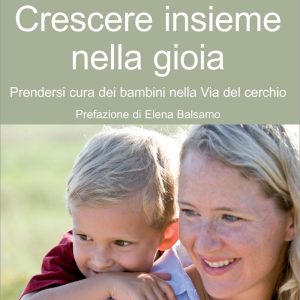 Crescere insieme nella gioia