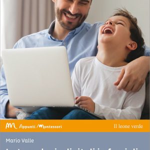 Le tecnologie digitali in famiglia
