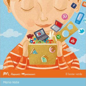 La pedagogia Montessori e le nuove tecnologie