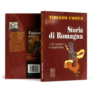 Storia di Romagna... tra sangue e sangiovese