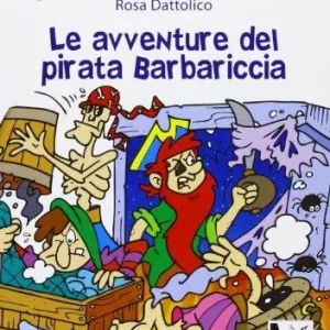 Le avventure del pirata Barbariccia
