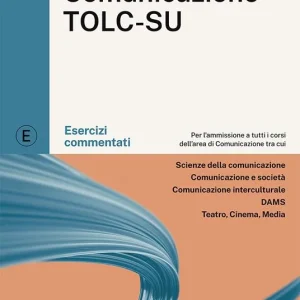 Alpha Test Comunicazione. Esercizi commentati